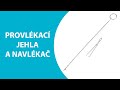 Provlékací jehla a navlékač na gumu - sada